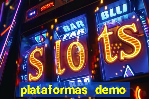 plataformas demo para jogar